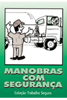 Mini Manual - Manobras com segurana / cd.TBS-027